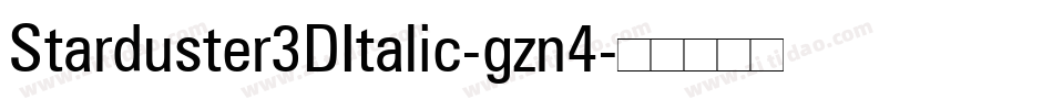 Starduster3DItalic-gzn4字体转换