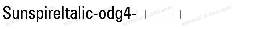 SunspireItalic-odg4字体转换