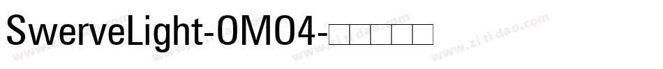 SwerveLight-OMO4字体转换