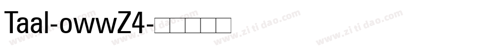 Taal-owwZ4字体转换