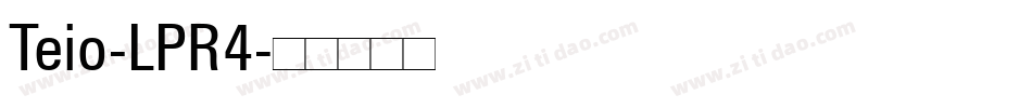 Teio-LPR4字体转换