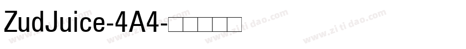 ZudJuice-4A4字体转换