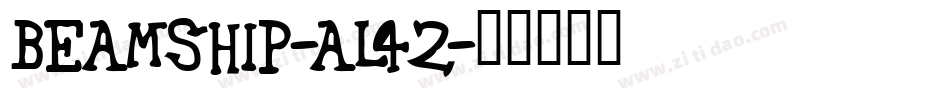 Beamship-AL42字体转换