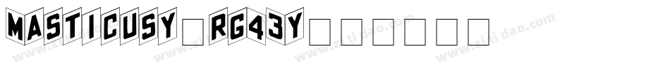 Masticusy-rg43y字体转换