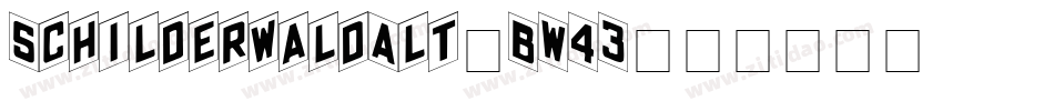 SchilderwaldAlt-BW43字体转换