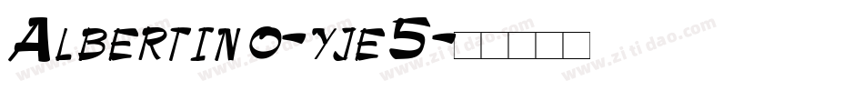 Albertino-yje5字体转换