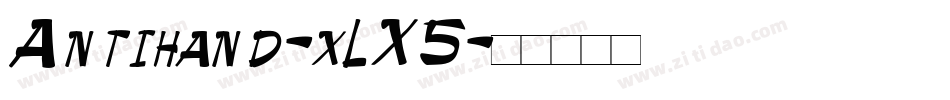 Antihand-xLX5字体转换