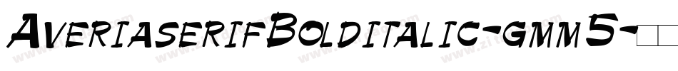 AveriaserifBolditalic-gmm5字体转换