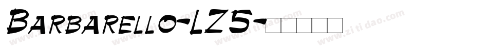 Barbarello-LZ5字体转换