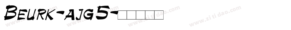 Beurk-ajg5字体转换