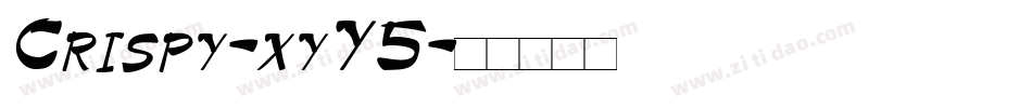 Crispy-xyY5字体转换