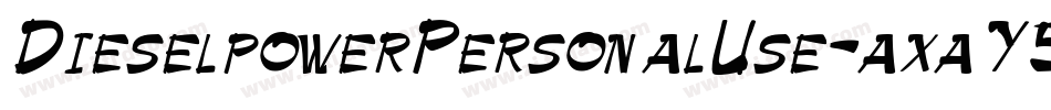 DieselpowerPersonalUse-axaY5字体转换