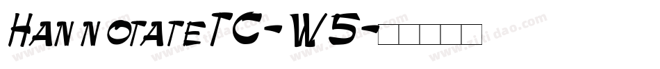 HannotateTC-W5字体转换