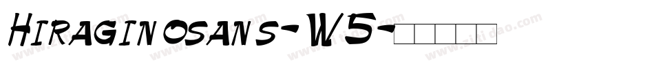 Hiraginosans-W5字体转换