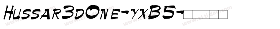 Hussar3dOne-yxB5字体转换