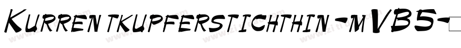 Kurrentkupferstichthin-mVB5字体转换