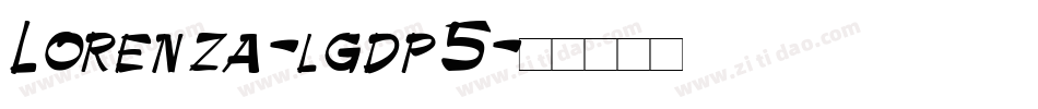 Lorenza-lgdp5字体转换