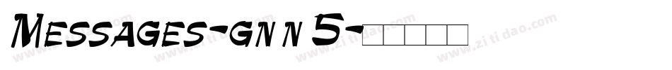 Messages-gnn5字体转换