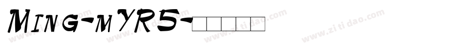 Ming-mYR5字体转换