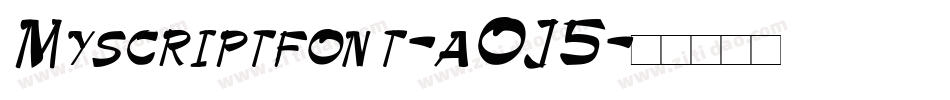 Myscriptfont-aOJ5字体转换