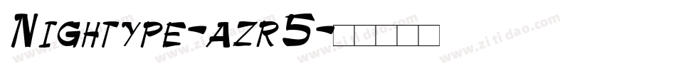 Nightype-azr5字体转换