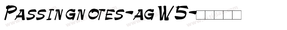 Passingnotes-agW5字体转换