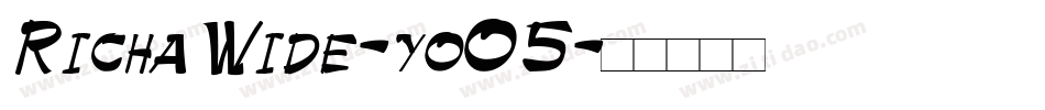 RichaWide-yoO5字体转换