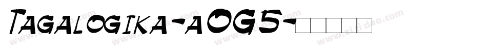 Tagalogika-aOG5字体转换