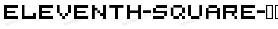 Eleventh-Square字体转换