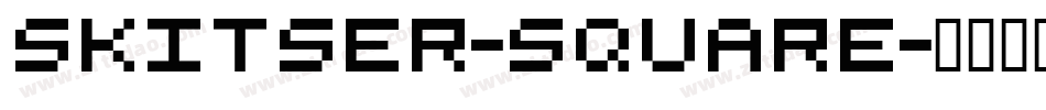 Skitser-Square字体转换