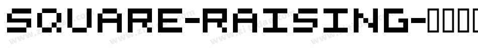 Square-Raising字体转换