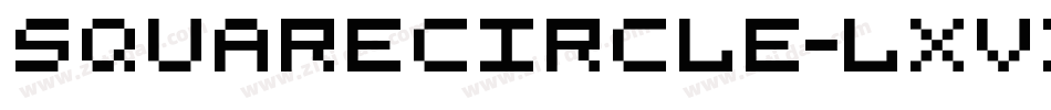 SquareCircle-lxvZ字体转换