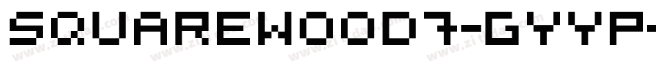 SquareWood7-GyYP字体转换