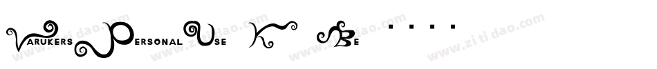 VarukersPersonalUse-K70Be字体转换
