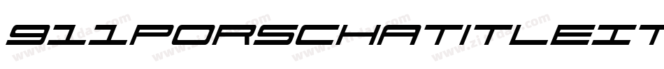911PorschaTitleItalic-Z3YB字体转换