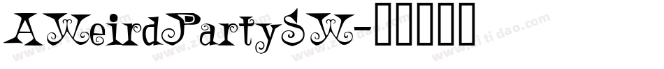 AWeirdPartySW字体转换