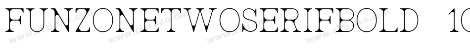 FunzoneTwoSerifBold-1q4e字体转换