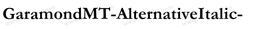 GaramondMT-AlternativeItalic字体转换