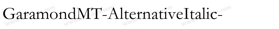 GaramondMT-AlternativeItalic字体转换
