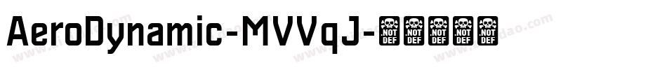AeroDynamic-MVVqJ字体转换