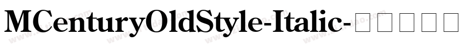 MCenturyOldStyle-Italic字体转换