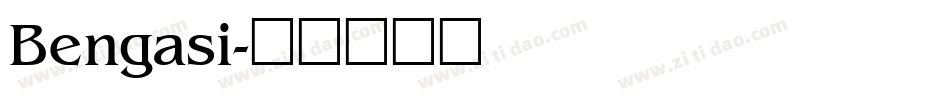 Bengasi字体转换