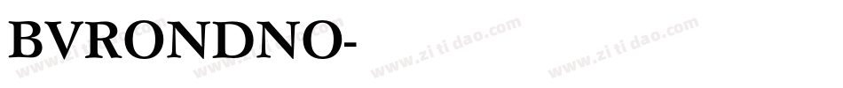 BVRONDNO字体转换