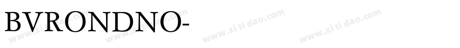 BVRONDNO字体转换