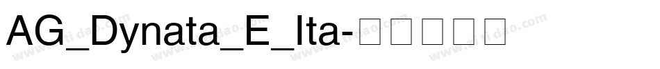 AG_Dynata_E_Ita字体转换