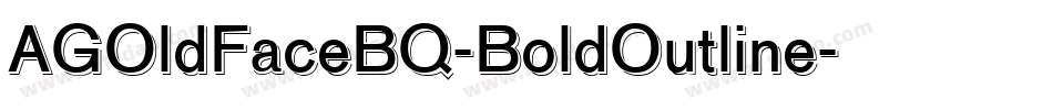 AGOldFaceBQ-BoldOutline字体转换