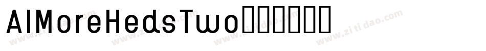 AIMoreHedsTwo字体转换