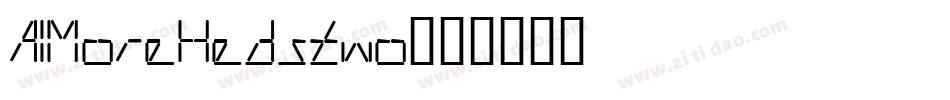 AIMoreHedsTwo字体转换