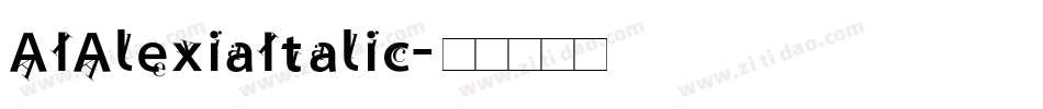 AIAlexiaItalic字体转换