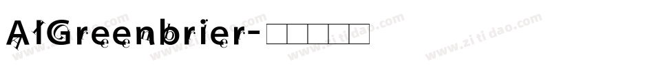 AIGreenbrier字体转换